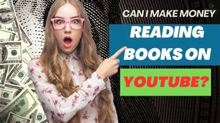 Can I make money reading books on YouTube?