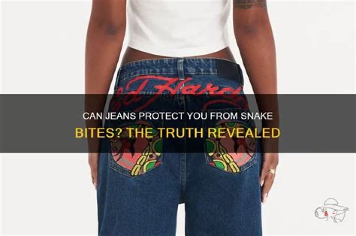 Do jeans protect against snake bites?