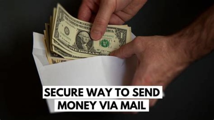 What's the safest way to send money in the mail?