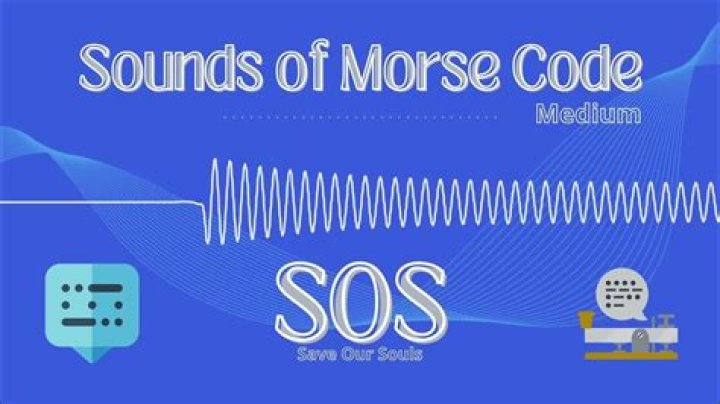 What does SOS sound like in Morse code?