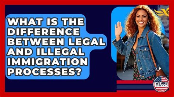What is the difference between legal and illegal immigrants?