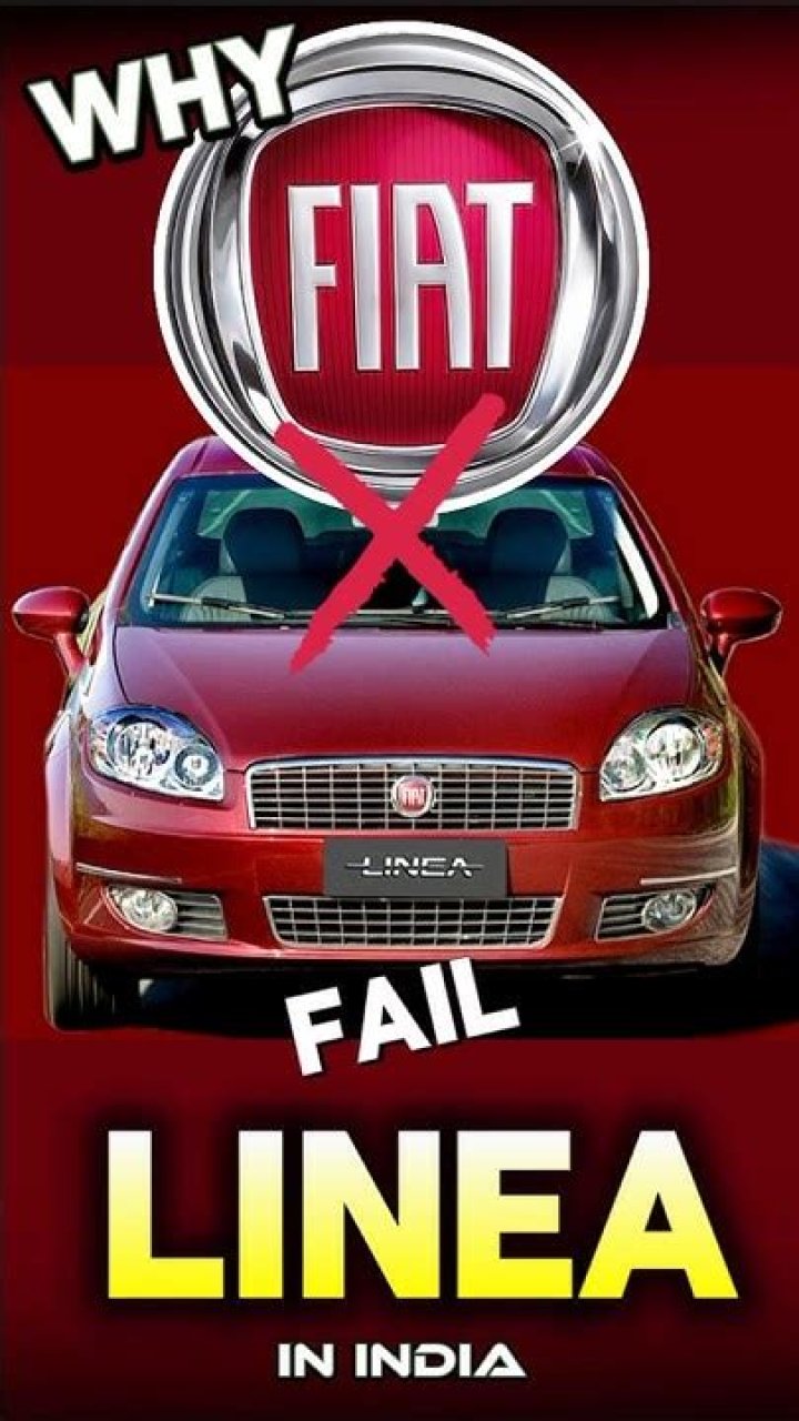 Why did Fiat Linea fail in India?